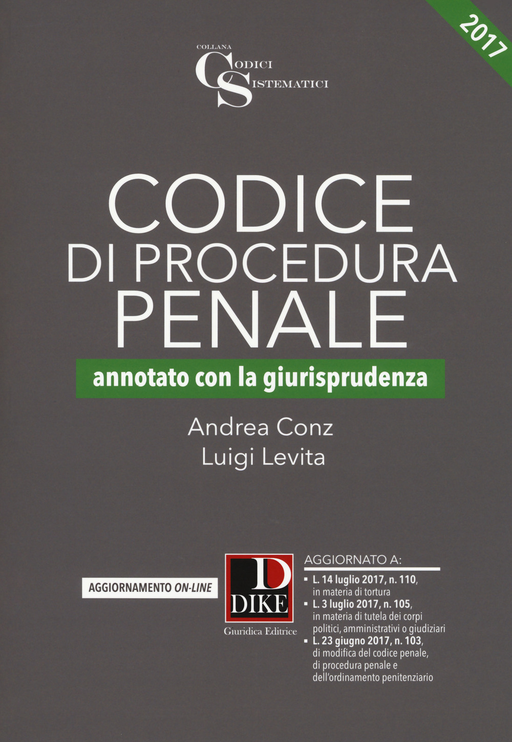 Codice di procedura penale. Annotato con la giurisprudenza
