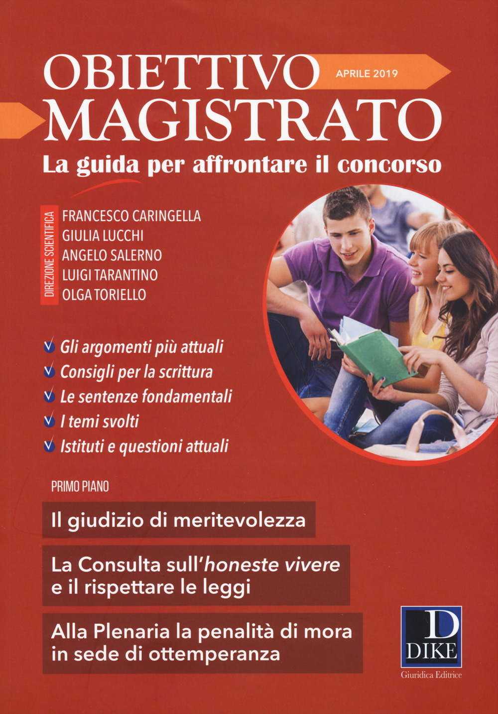 Obiettivo magistrato. La guida per affrontare il concorso. Vol. 4: Aprile