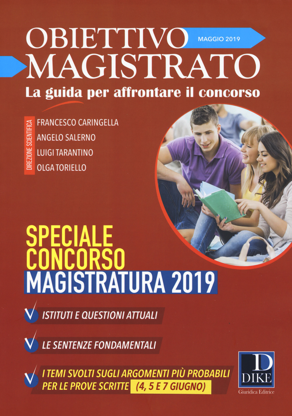 Obiettivo magistrato. La guida per affrontare il concorso. Vol. 5: Maggio. Speciale concorso magistratura