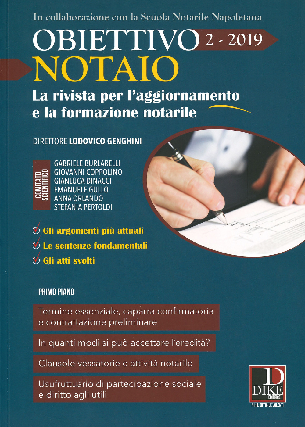 Obiettivo notaio. La rivista per l'aggiornamento e la formazione notarile. Vol. 2