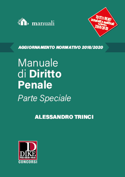 Manuale di diritto penale. Parte speciale. Aggiornamento 2018-2020