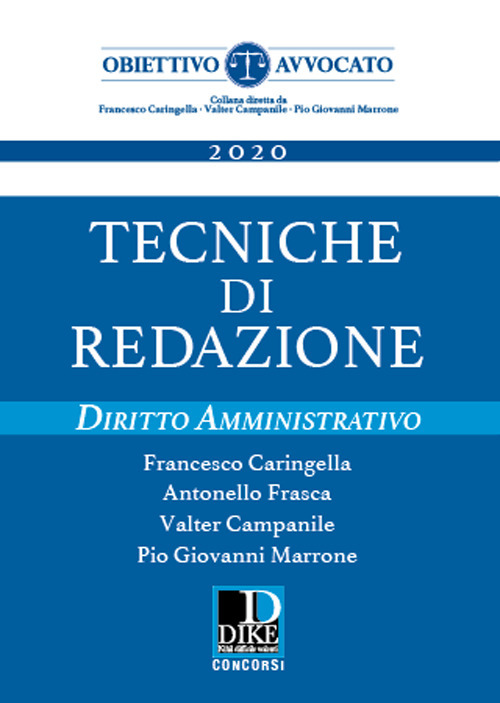 Tecniche di redazione. Diritto amministrativo