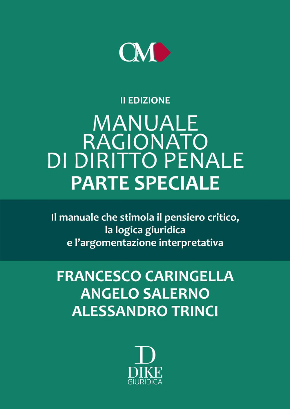 Manuale ragionato di diritto penale. Parte speciale