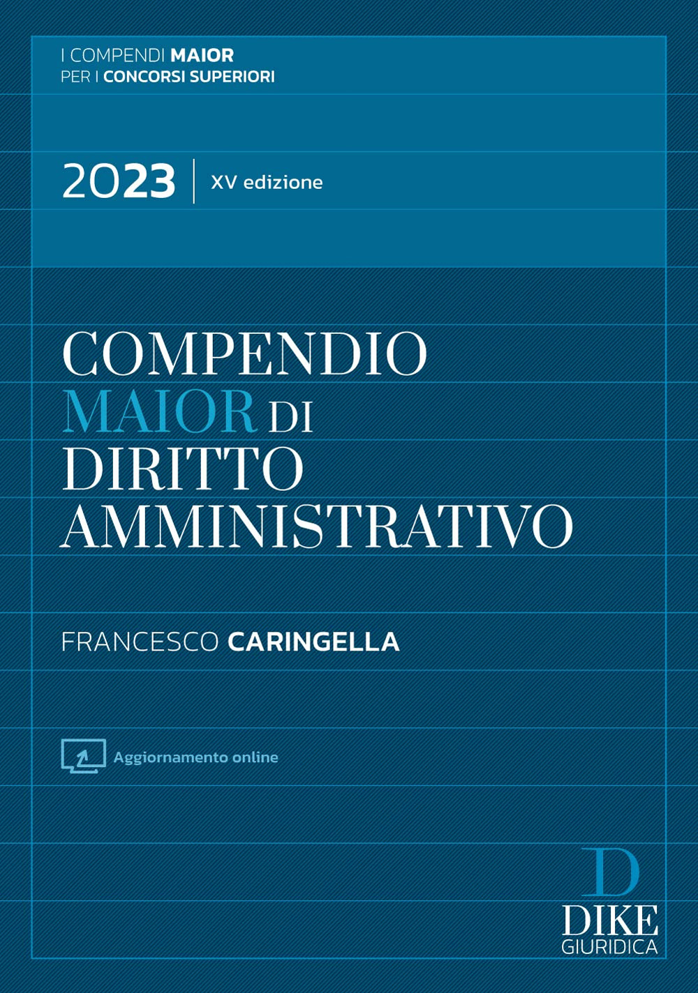 Compendio maior di diritto amministrativo