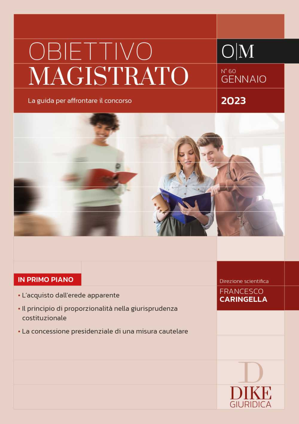 Obiettivo magistrato. La guida per affrontare il concorso. Vol. 1
