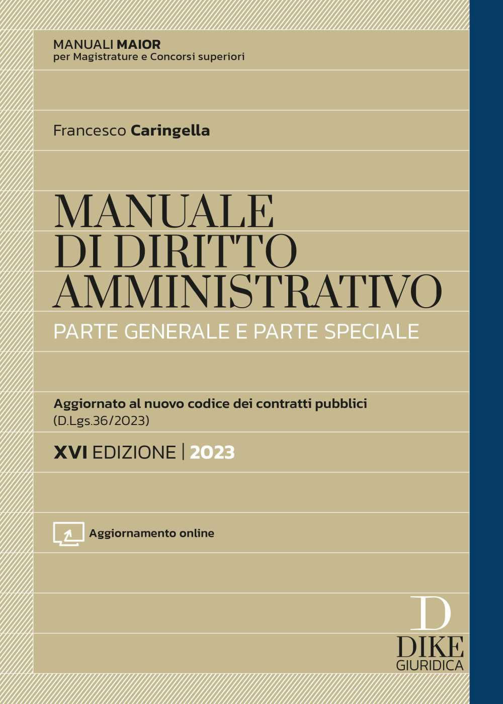 Manuale di diritto amministrativo. Parte generale e parte speciale