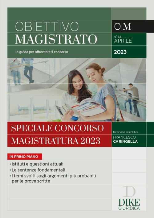 Obiettivo magistrato. La guida per affrontare il concorso. Vol. 4: Aprile