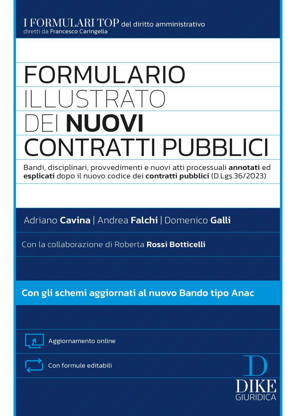 Formulario illustrato dei nuovi contratti pubblici