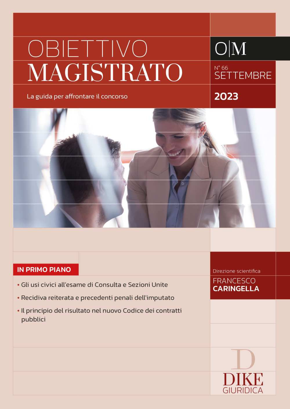 Obiettivo magistrato. La guida per affrontare il concorso. Vol. 66: Settembre