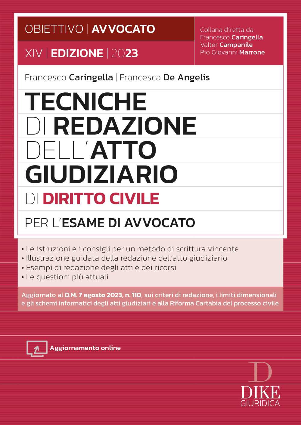 Tecniche di redazione dell'atto giudiziario di diritto civile per l'esame di avvocato