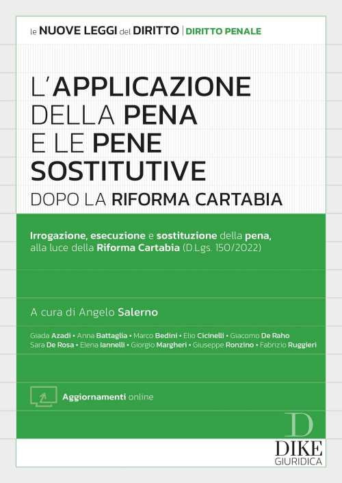 L'applicazione della pena e le pene sostitutive dopo la Riforma Cartabia