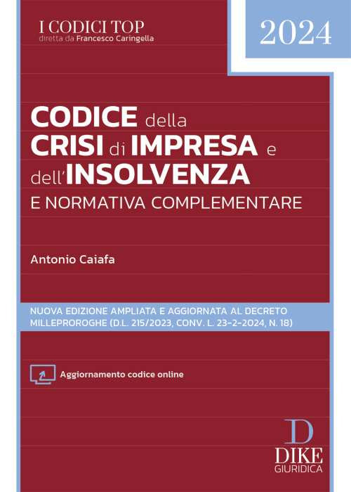 Codice della crisi d'impresa e dell'insolvenza e normativa complementare