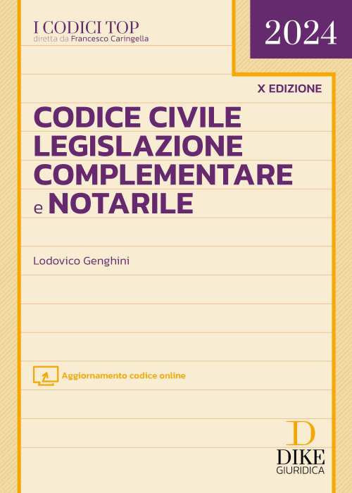Codice civile, legislazione complementare e notarile