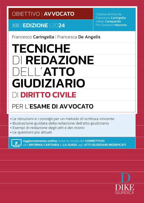Tecniche di redazione dell'atto giudiziario di diritto civile per l'esame di avvocato