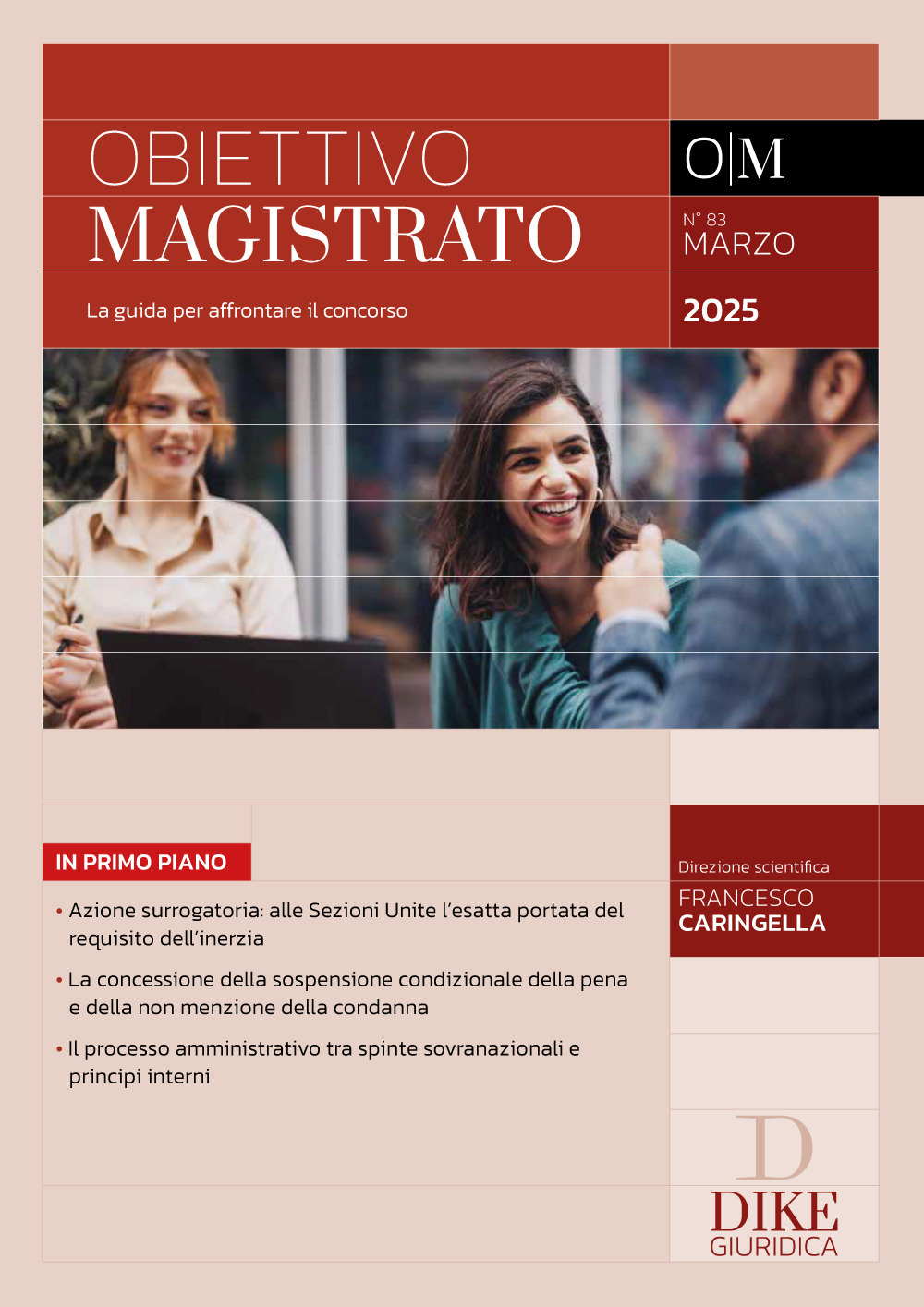 Obiettivo magistrato. La guida per affrontare il concorso. Vol. Marzo: Marzo