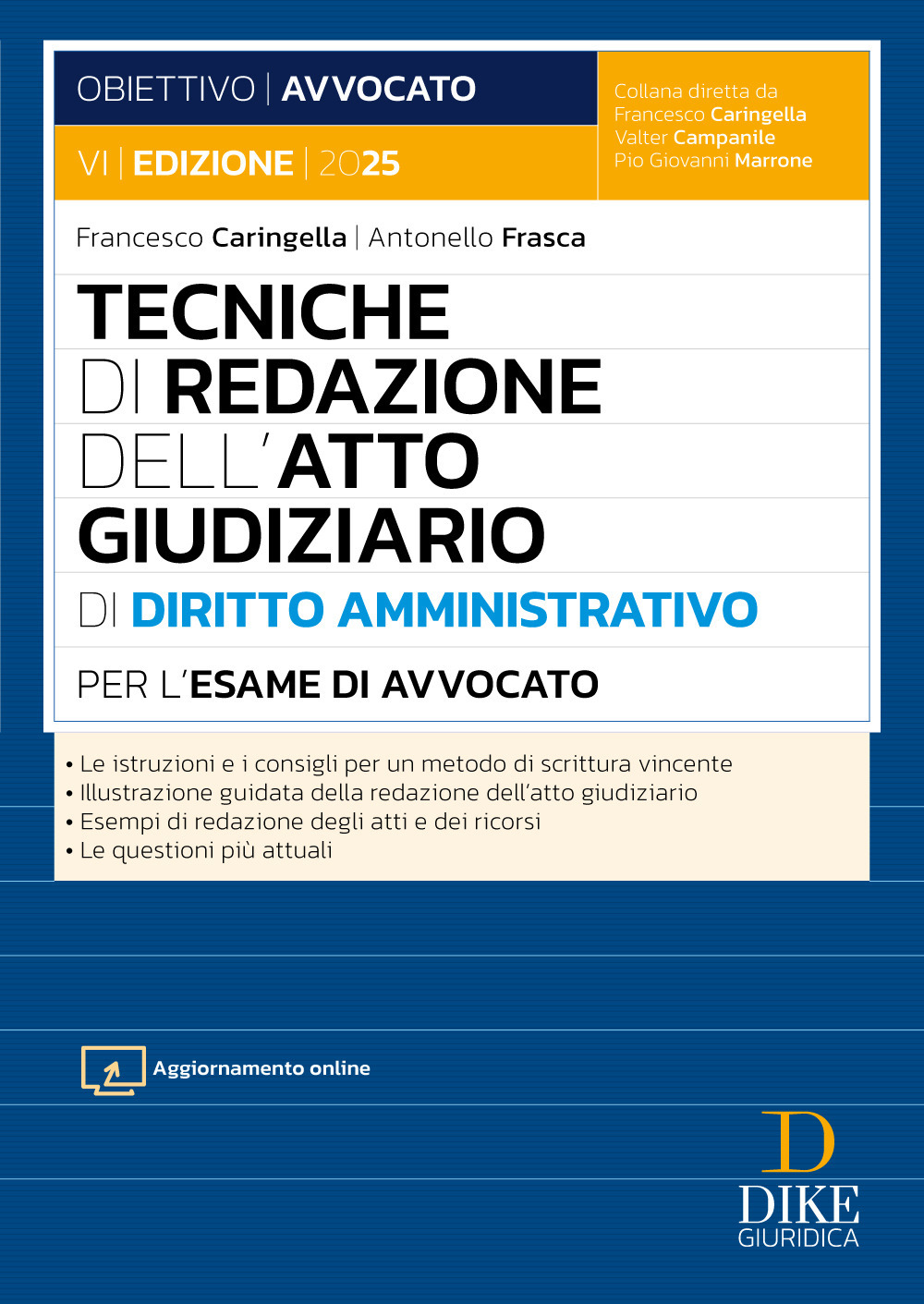 Tecniche di redazione dell'atto giudiziario di diritto amministrativo per l'esame di avvocato