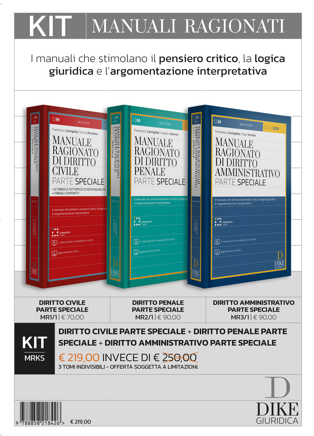 Kit. Manuali ragionati: Diritto civile parte speciale-Diritto penale parte speciale-Diritto amministrativo parte speciale