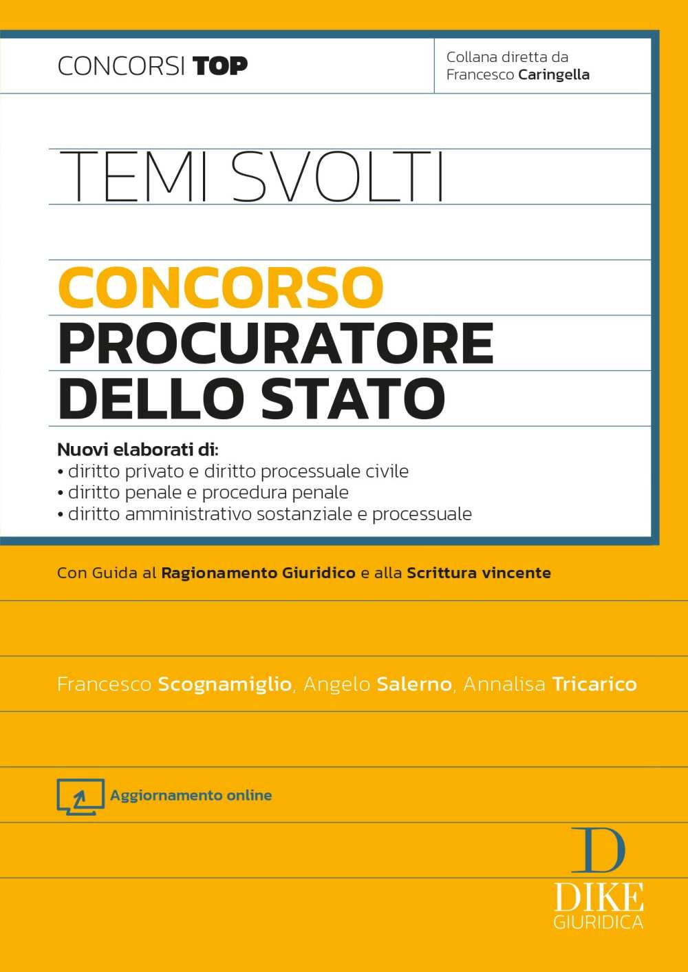 Temi svolti. Concorso Procuratore dello Stato