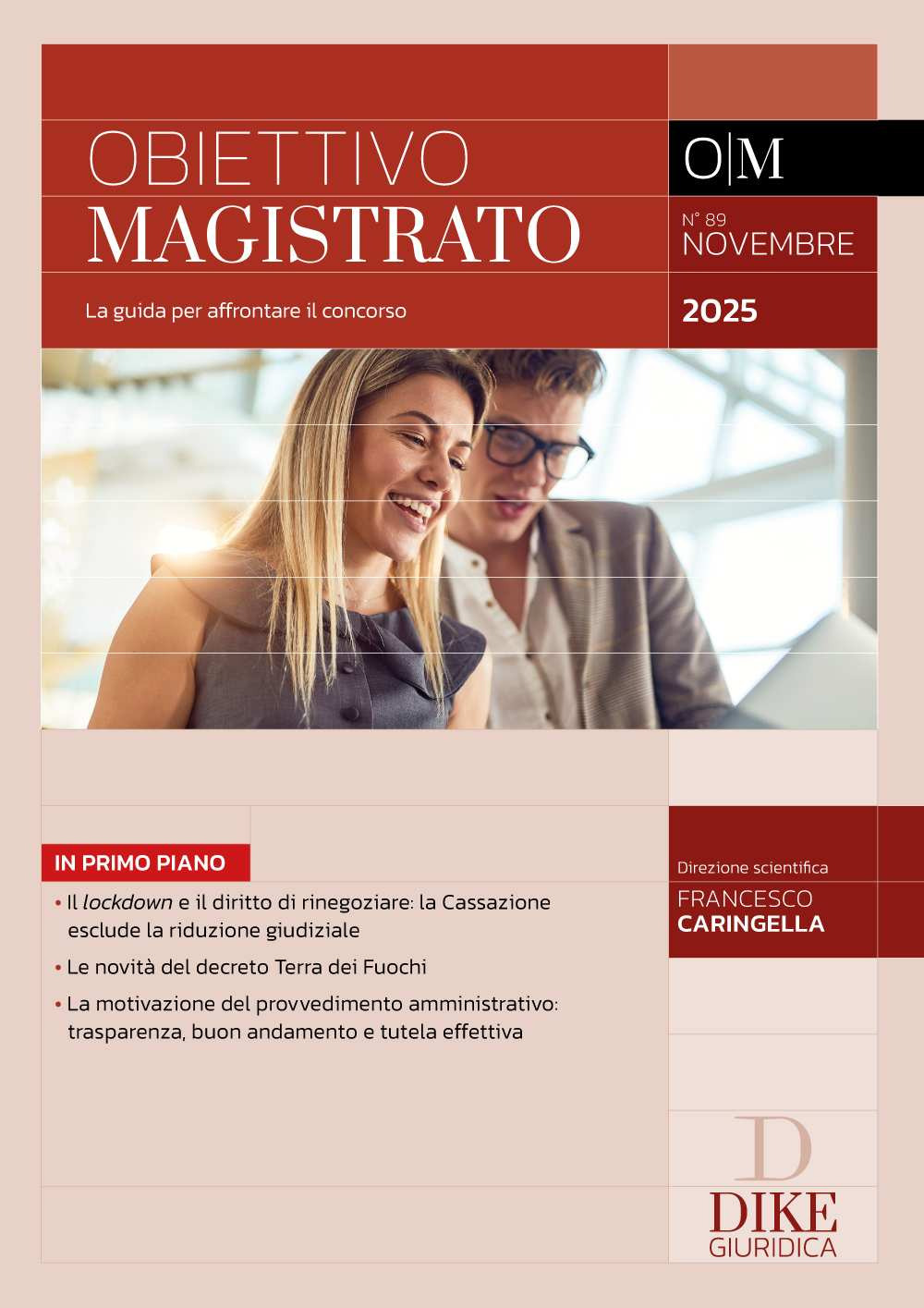 Obiettivo magistrato. La guida per affrontare il concorso. Vol. 89: Novembre 2025