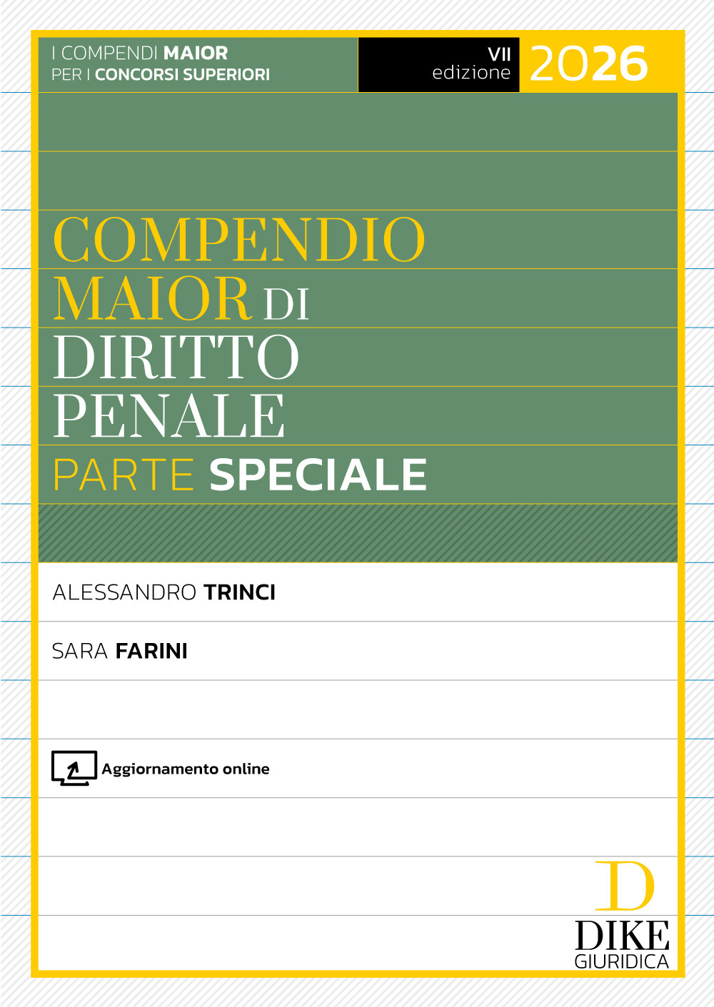 Compendio maior di diritto penale. Parte speciale 2026