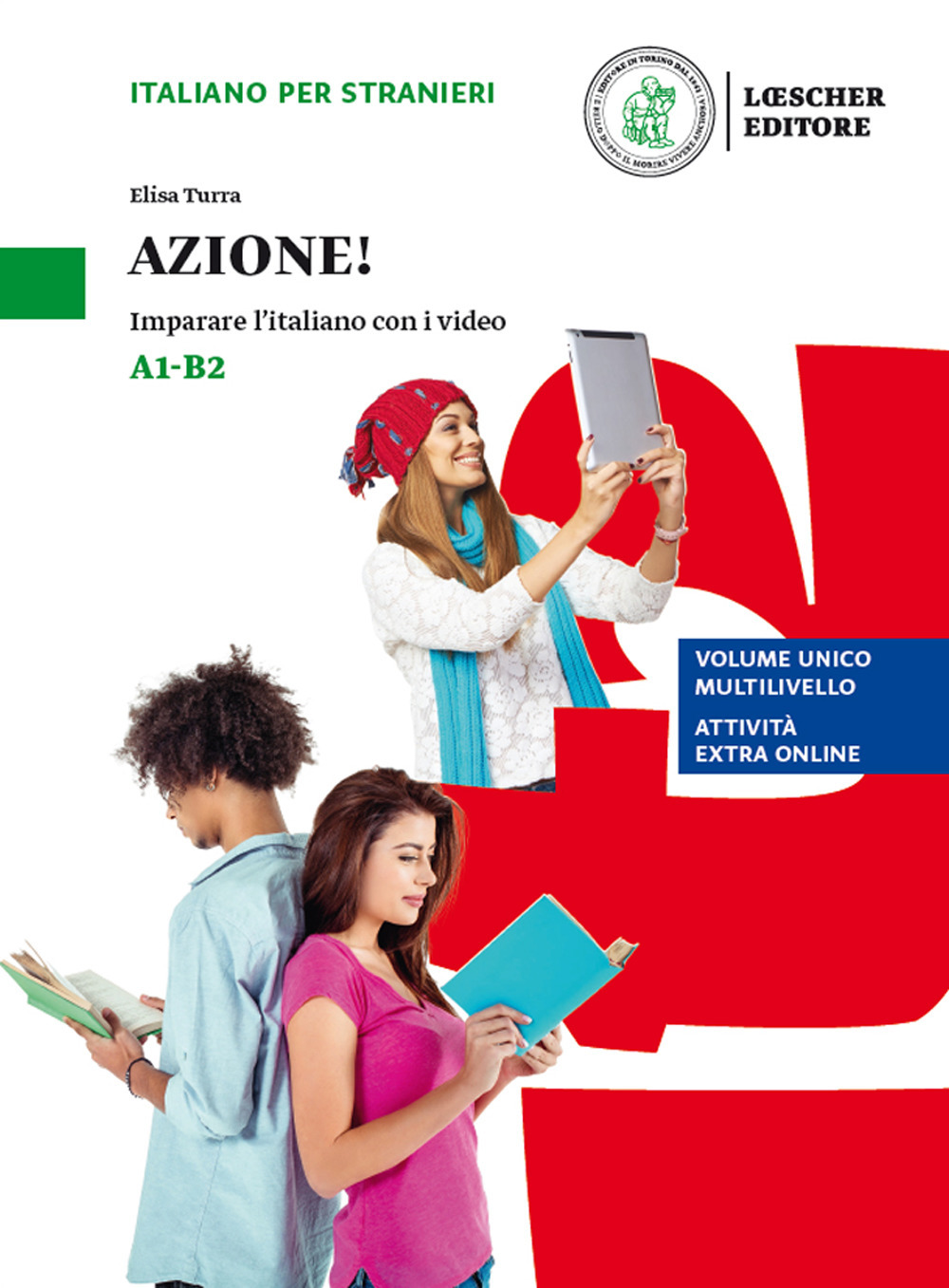 Azione! Imparare l’italiano con i video. Livello A1-B2