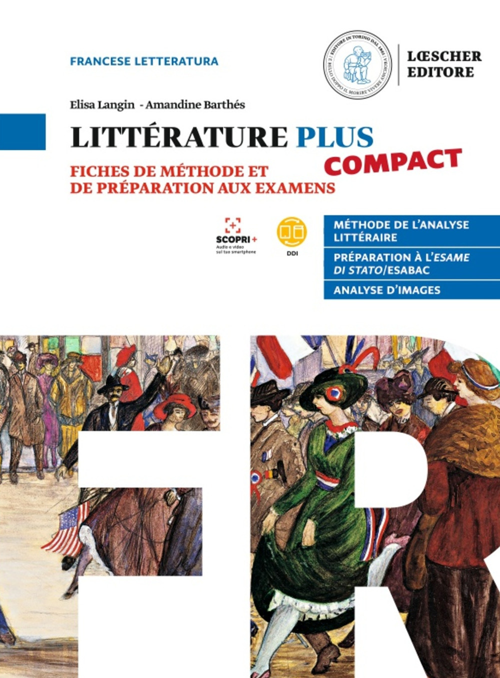 Littérature plus compact. Fiches de méthode et de préparation aux examens. Per le Scuole superiori
