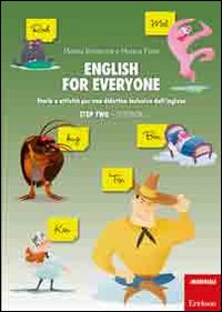 English for everyone. Storie e attività per una didattica inclusiva dell'inglese. Step two: Storybook-Workbook