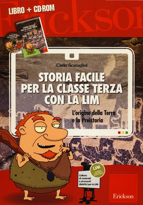 Storia facile per la classe terza con la LIM. L'origine della terra e la preistoria