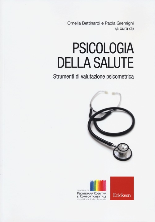 Psicologia della salute. Strumenti di valutazione psicometrica