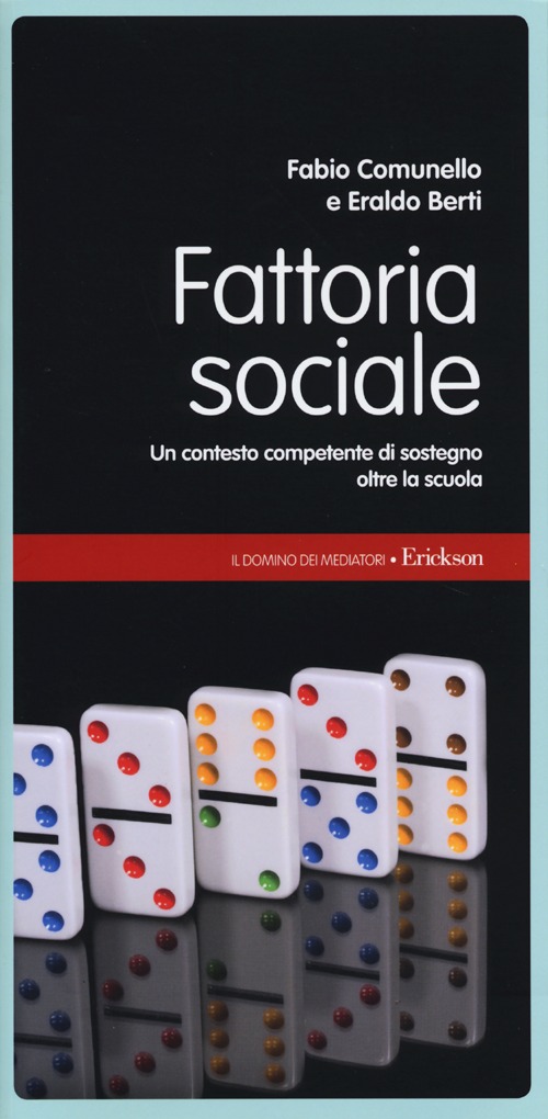 Fattoria sociale. Un contesto competente di sostegno oltre la scuola