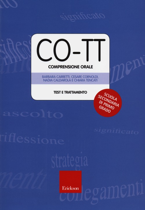 CO-TT. Comprensione orale. Test e trattamento. Scuola secondaria di primo grado