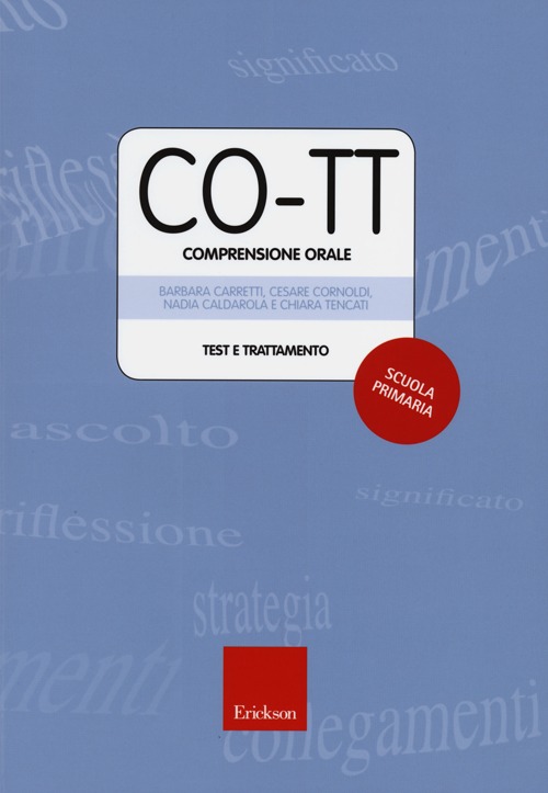CO-TT. Comprensione orale. Test e trattamento. Scuola primaria di primo grado