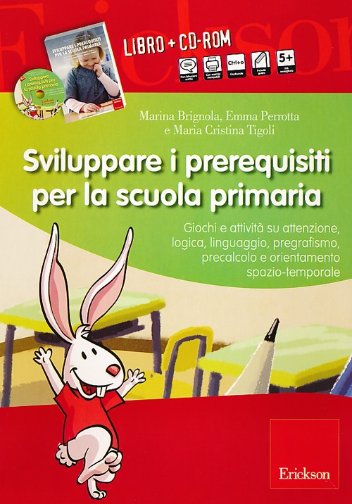 Sviluppare i prerequisiti per la scuola primaria