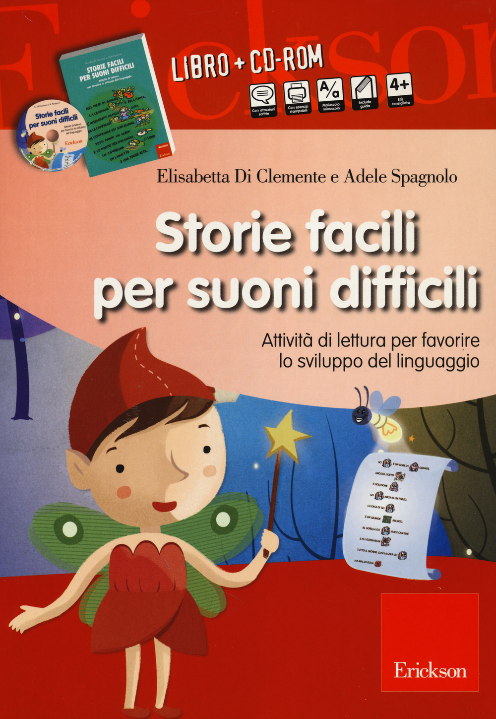 Storie facili per suoni difficili. Attività di lettura per favorire lo sviluppo del linguaggio