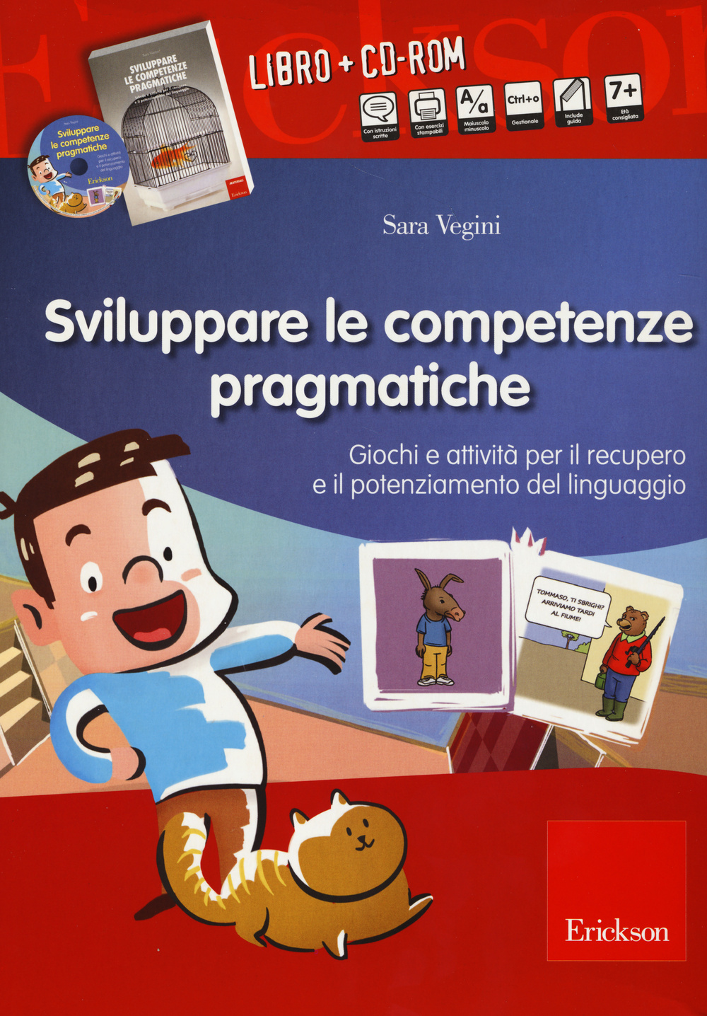 Sviluppare le abilità pragmatiche. Giochi e attività per il recupero e il potenziamento del linguaggio