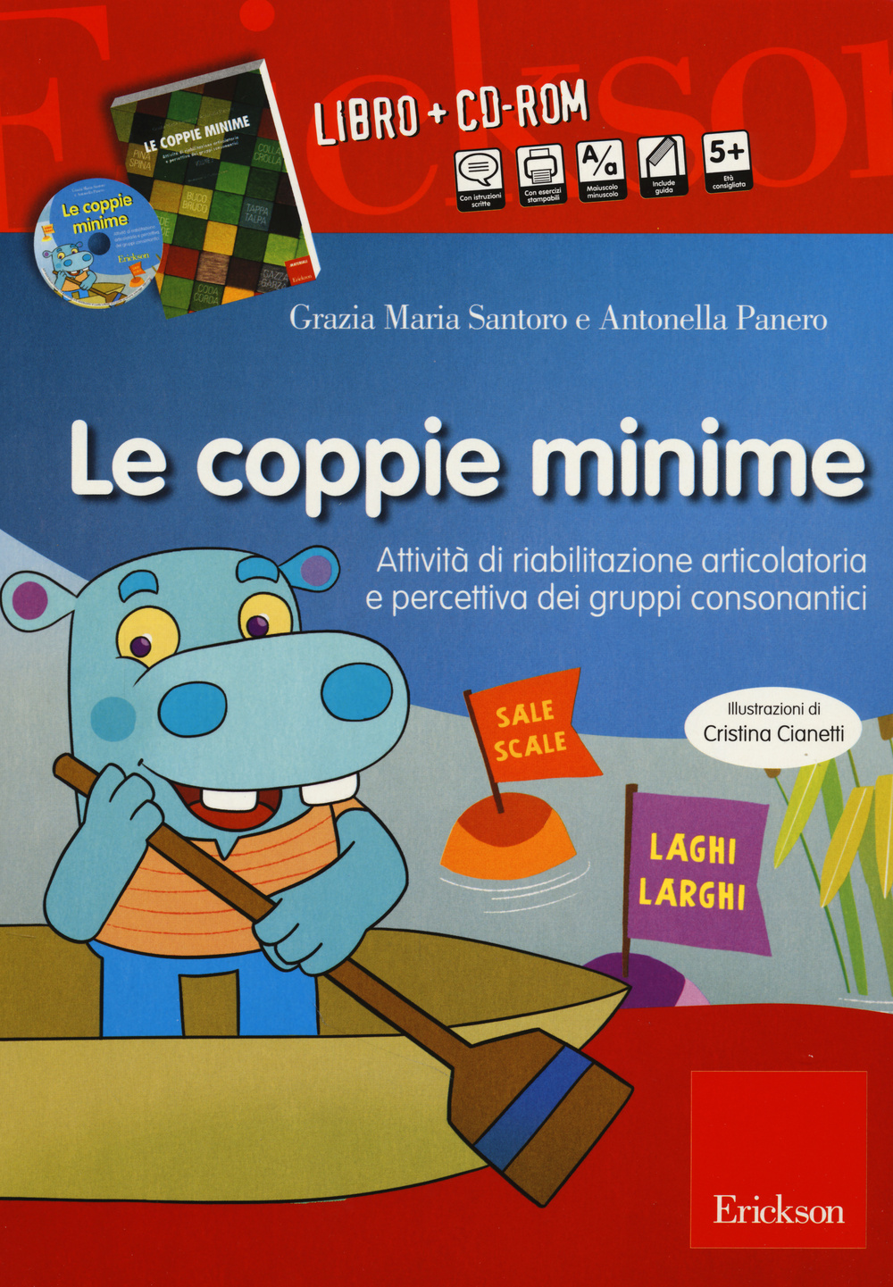 Le coppie minime. Attività di riabilitazione articolatoria e percettiva dei gruppi consonantici. 2 CD-ROM. Vol. 2