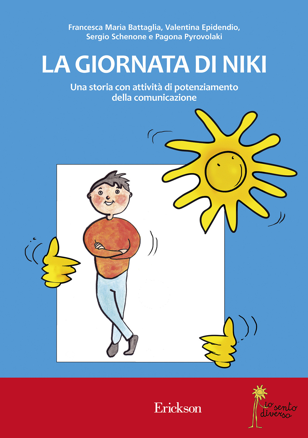 La giornata di Niki. Una storia con attività di potenziamento della comunicazione