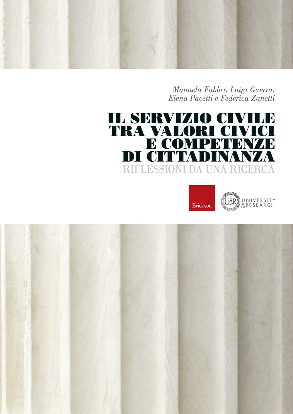 Il servizio civile tra valori civici e competenze di cittadinanza. Riflessioni da una ricerca