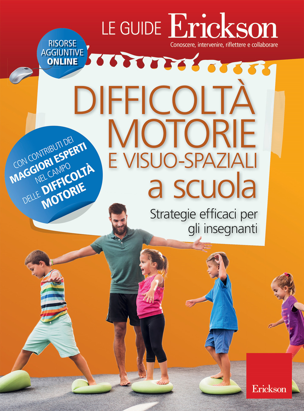Difficoltà motorie e visuo-spaziali a scuola. Strategie efficaci per gli insegnanti