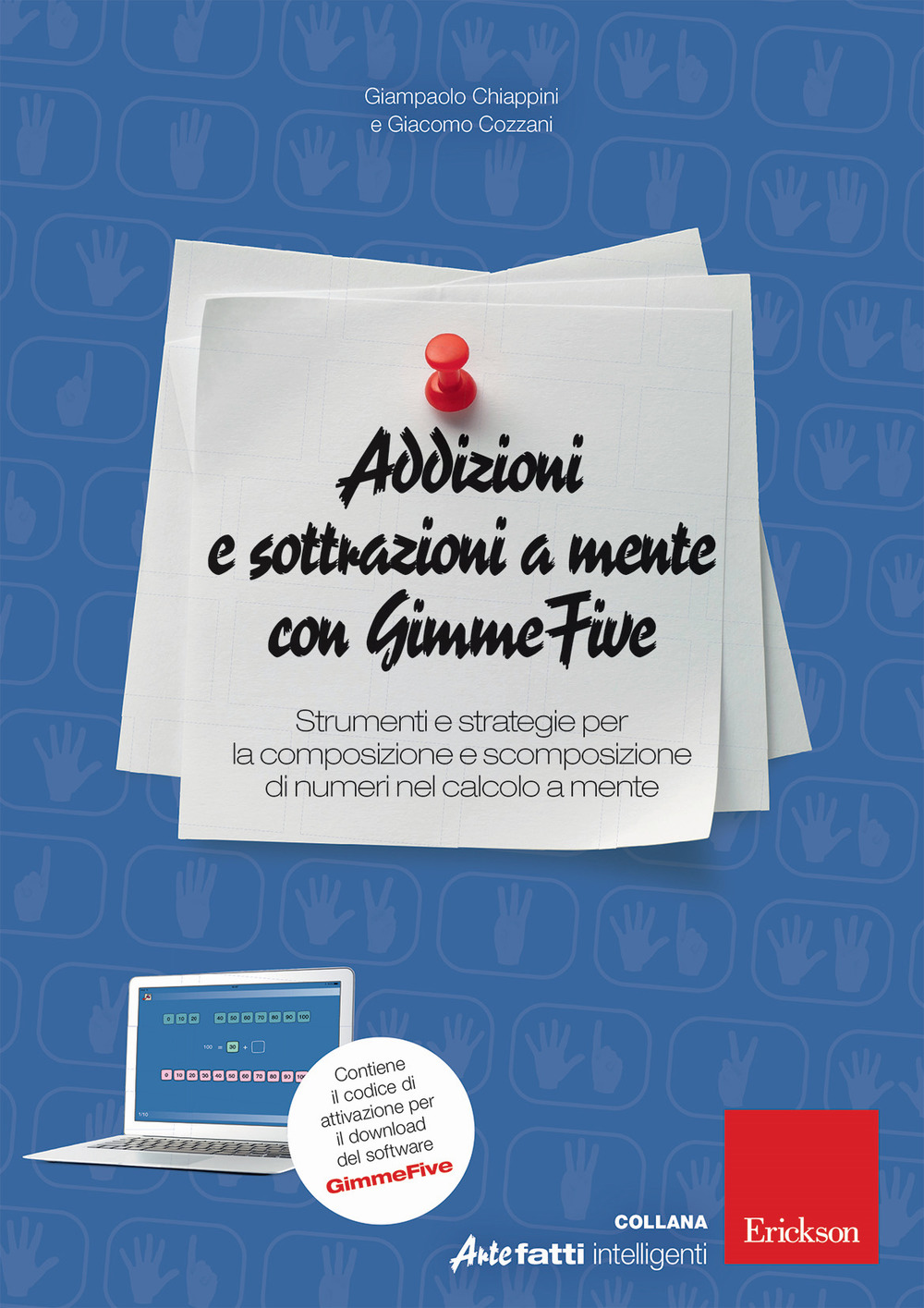 Addizioni e sottrazioni a mente con GimmeFive. Strumenti e strategie per la composizione e scomposizione di numeri nel calcolo a mente