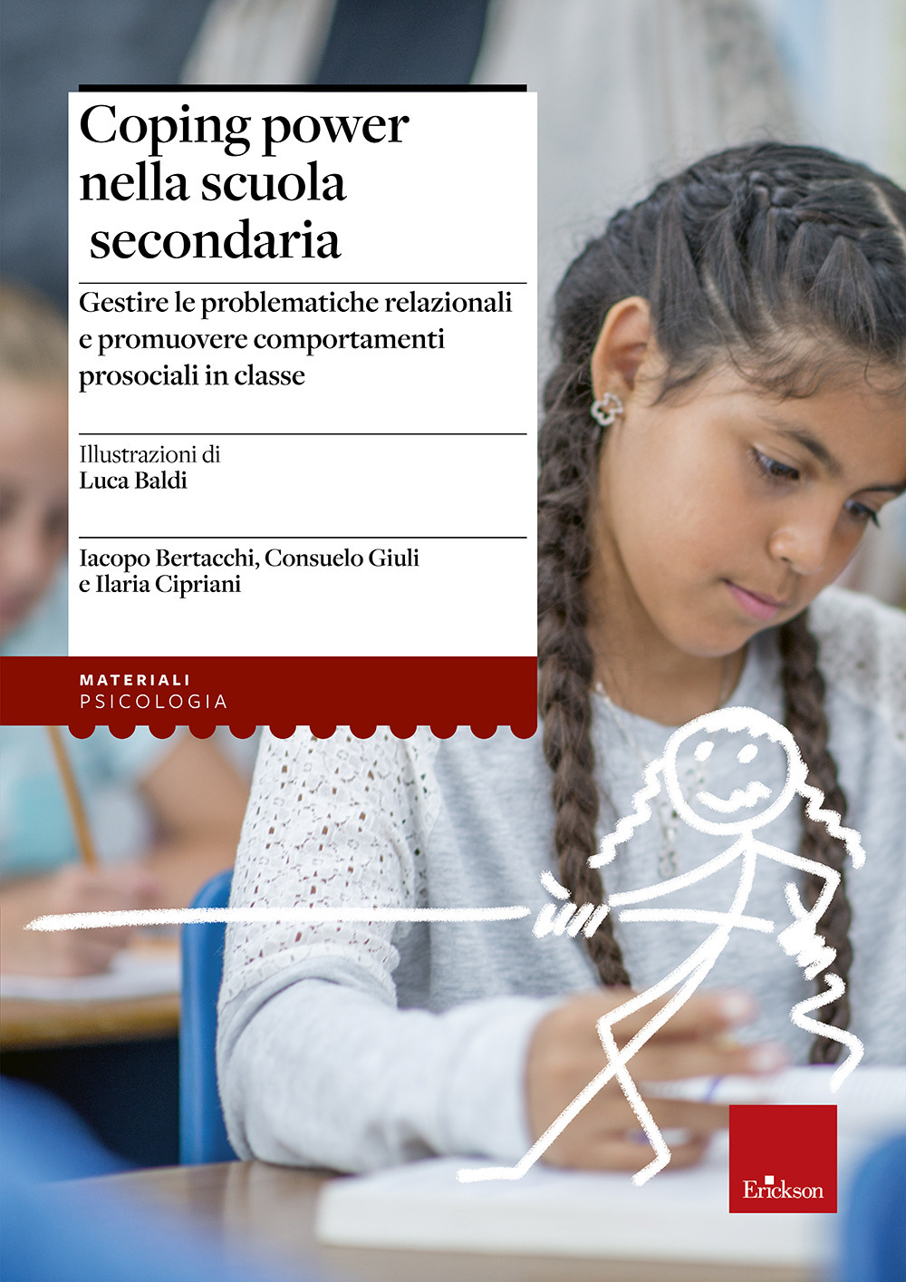 Coping Power nella scuola secondaria. Gestire le problematiche relazionali e promuovere comportamenti prosociali in classe