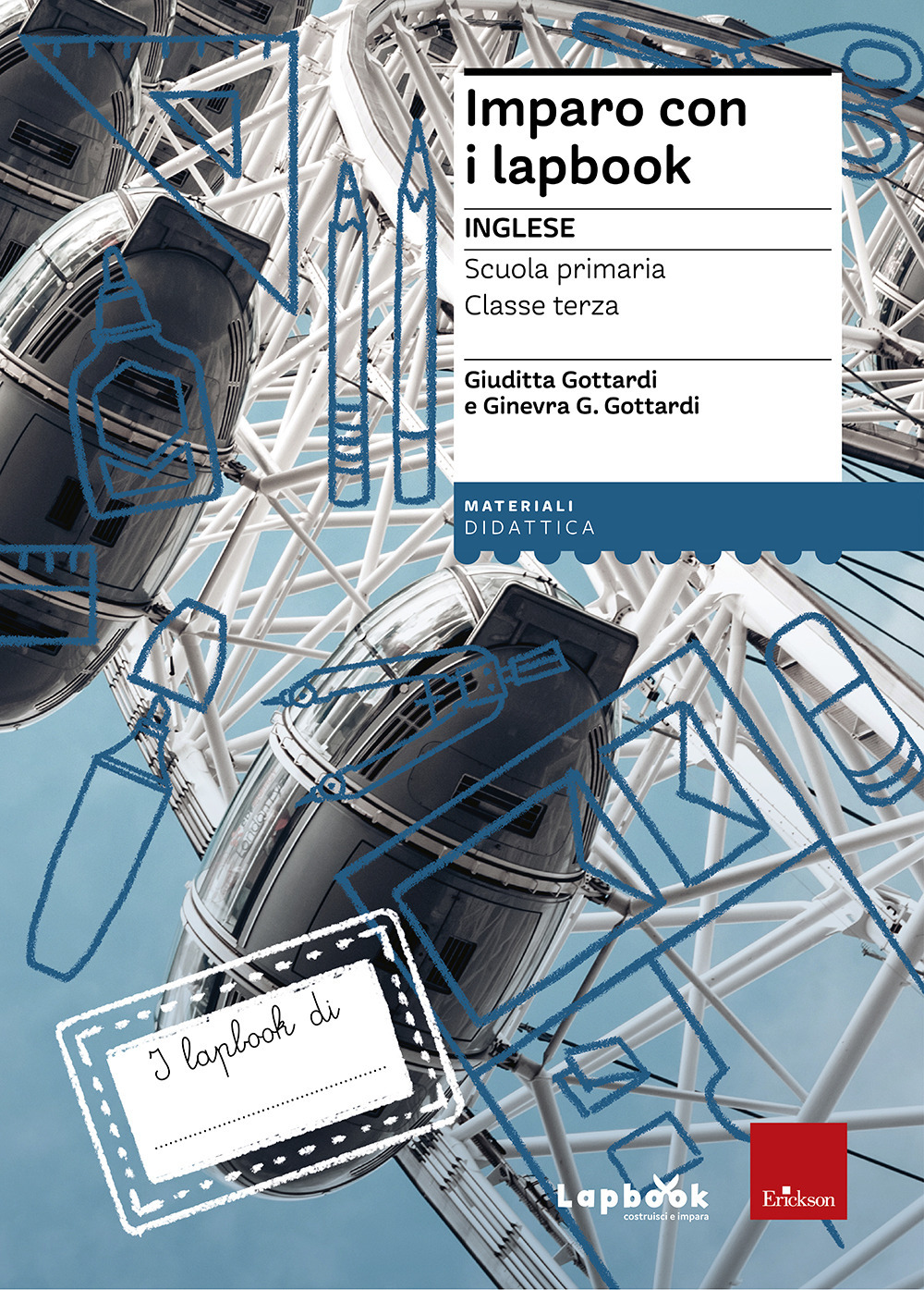 Imparo con i lapbook. Inglese. Classe terza