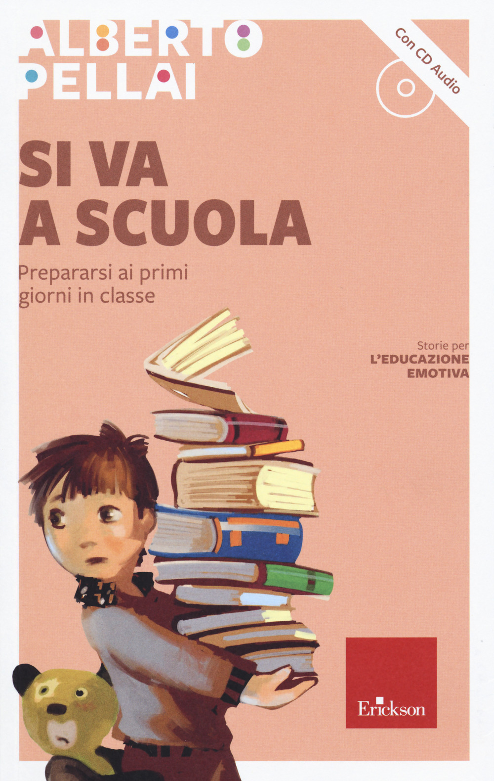 Si va a scuola. Prepararsi ai primi giorni in classe