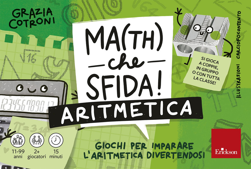 Math che sfida! Giochi per imparare l'aritmetica divertendosi