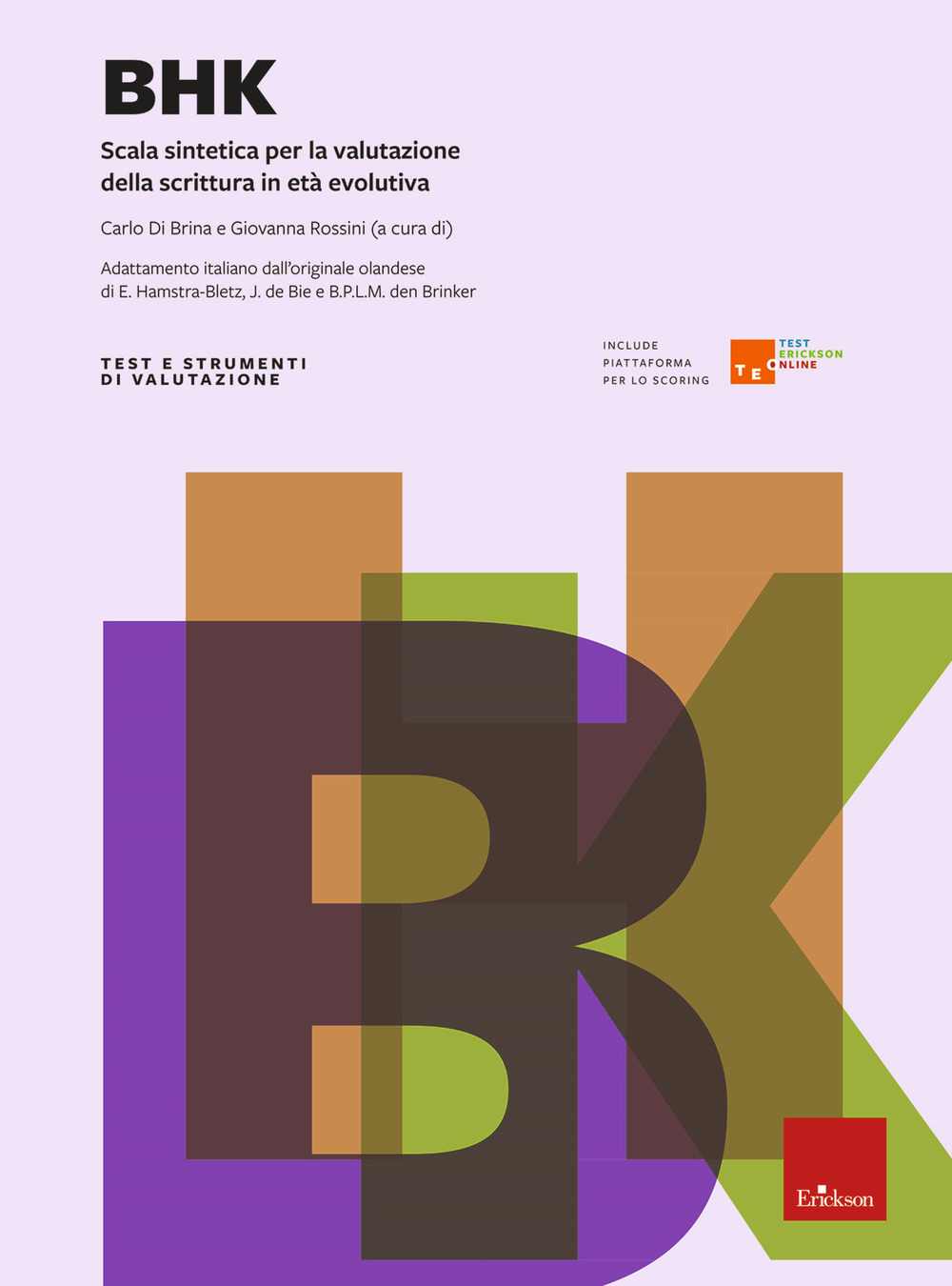 BHK. Scala sintetica per la valutazione della scrittura in età evolutiva