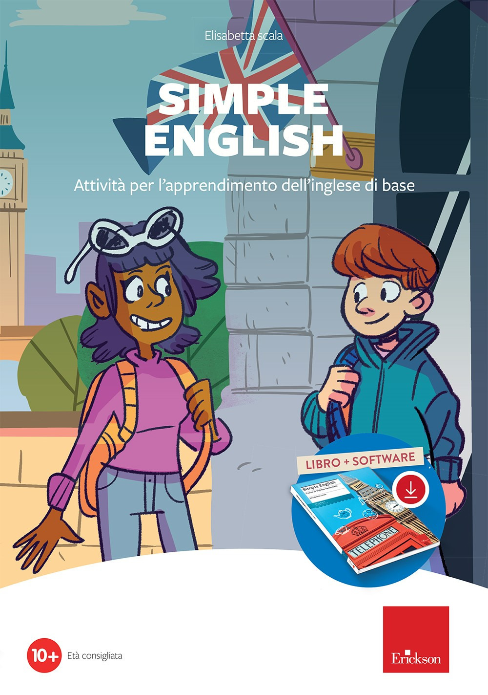 Simple english. Attività per l'apprendimento dell'inglese di base