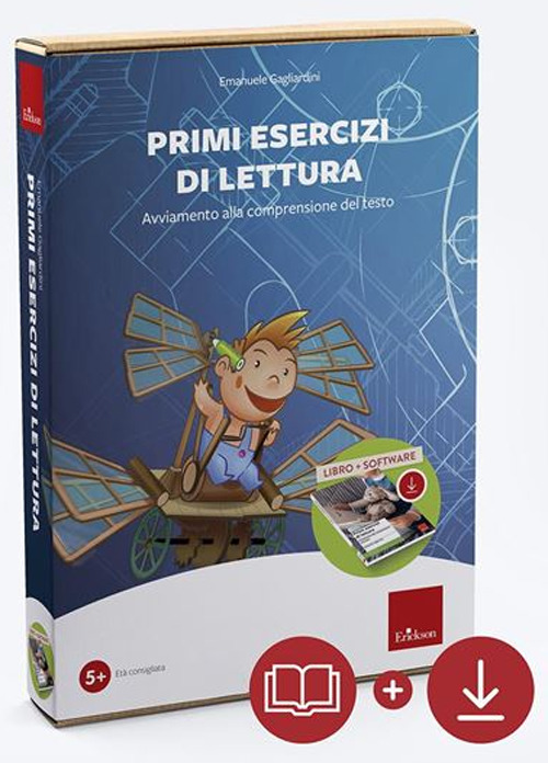 Primi esercizi di lettura. Avviamento alla comprensione del testo