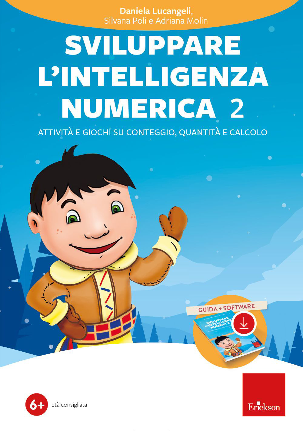 Sviluppare l'intelligenza numerica. Vol. 2: Attività e giochi su conteggio, quantità e calcolo