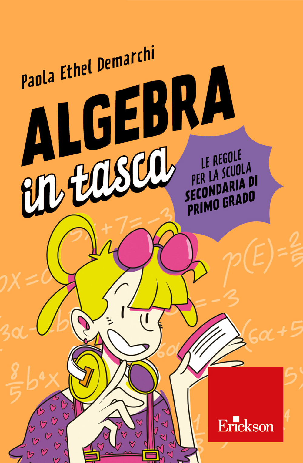 Algebra in tasca. Le regole per la scuola secondaria di primo grado