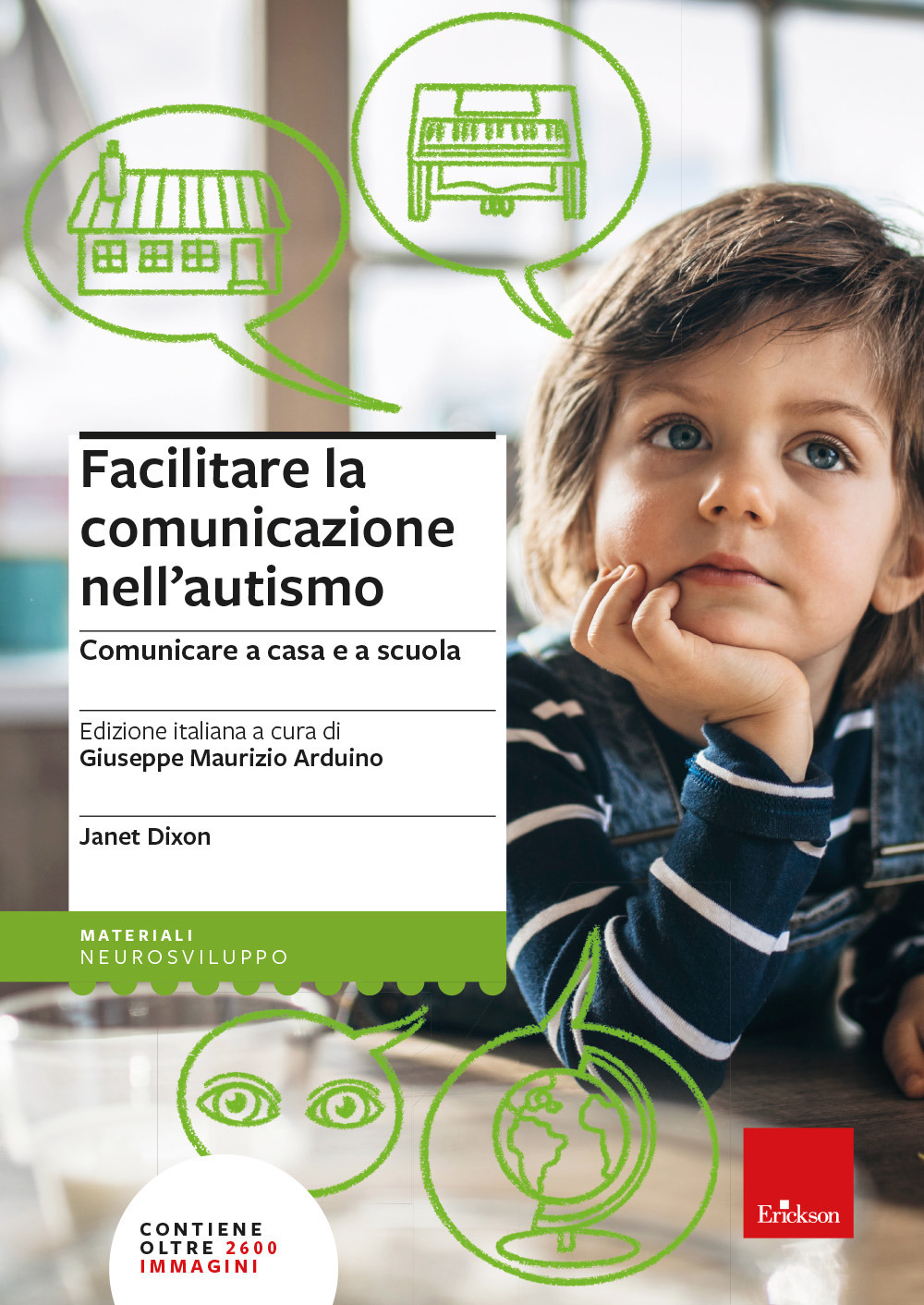 Facilitare la comunicazione nell'autismo. Comunicare a casa e a scuola